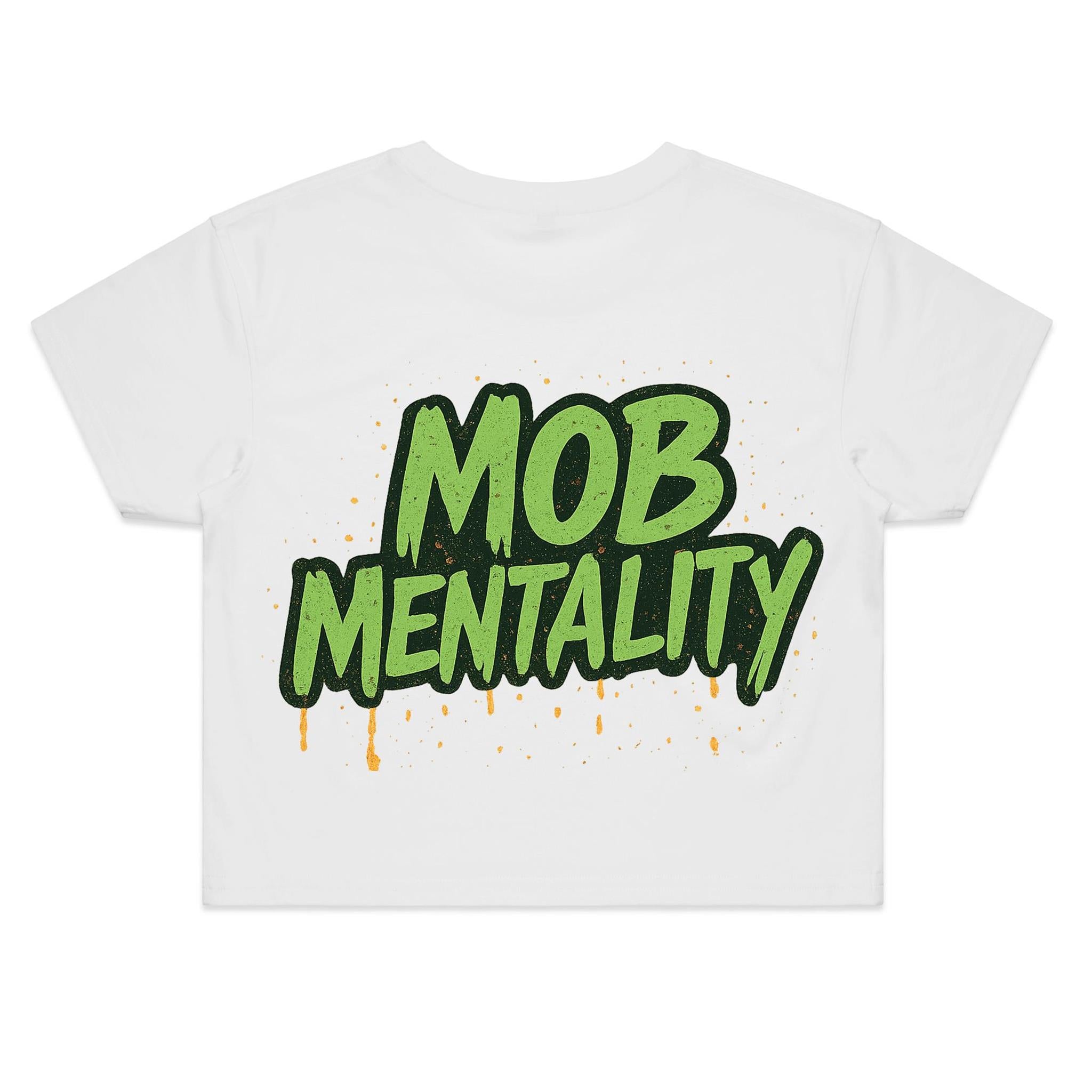 Mob Mentality - Women&