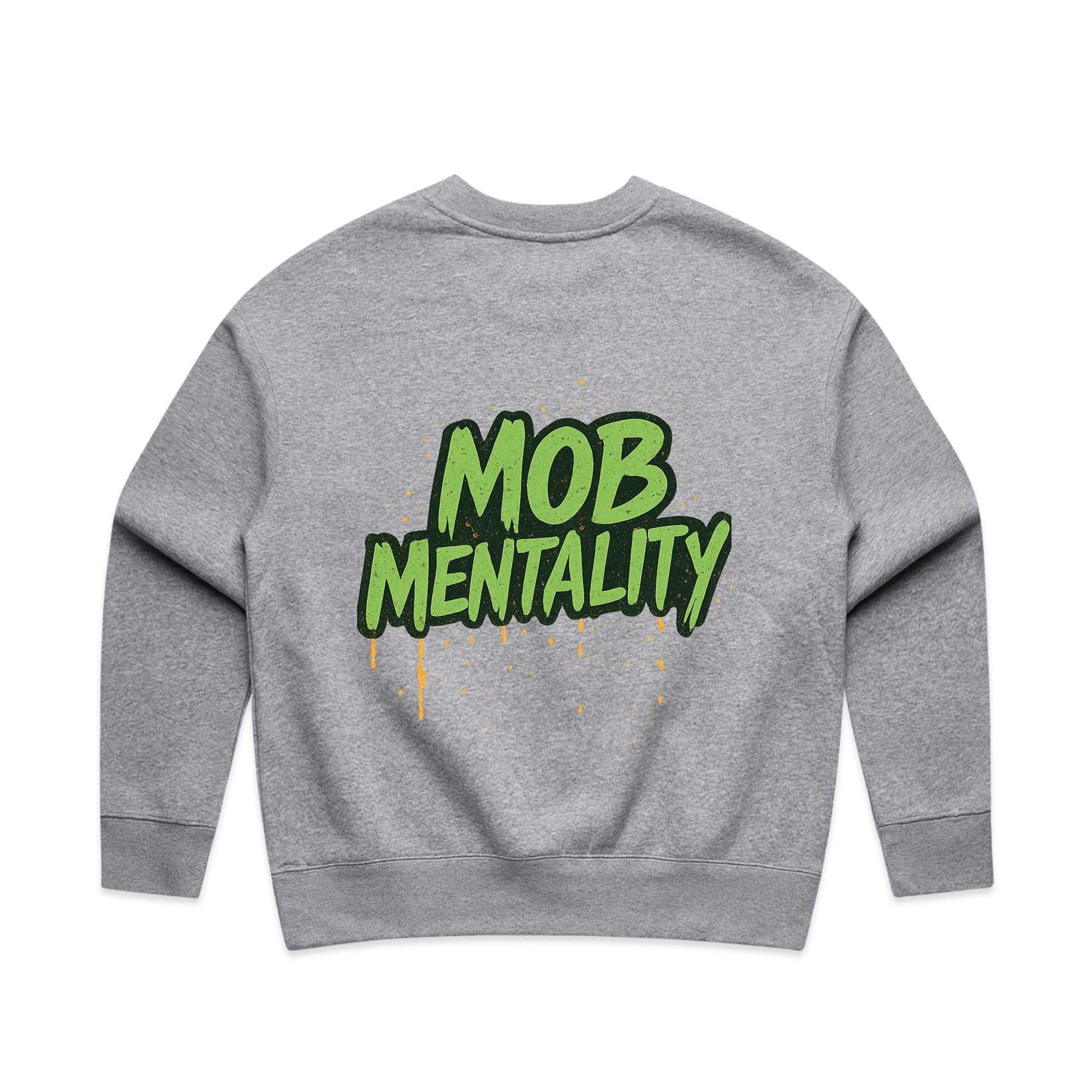 Mob Mentality Ladie&