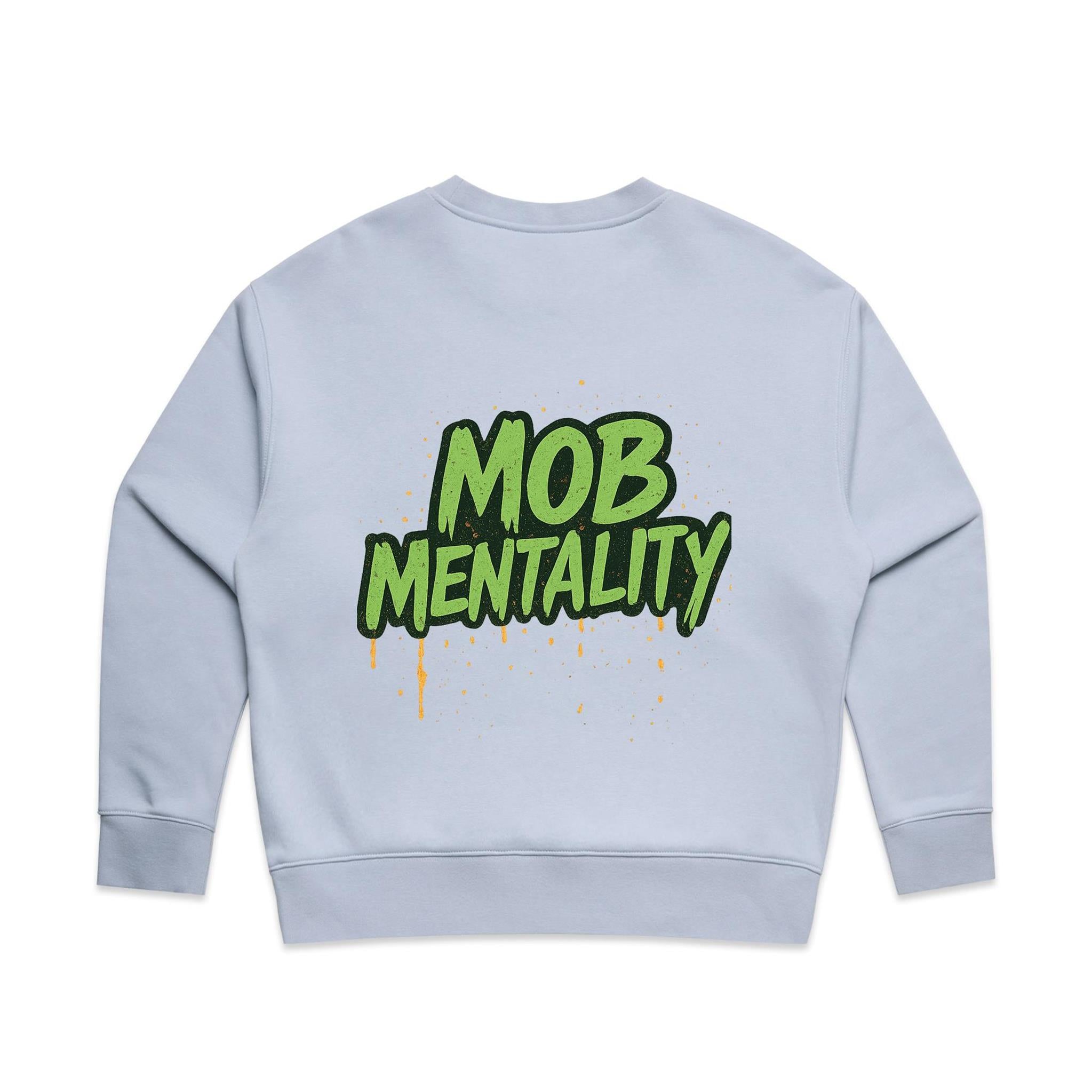 Mob Mentality Ladie&