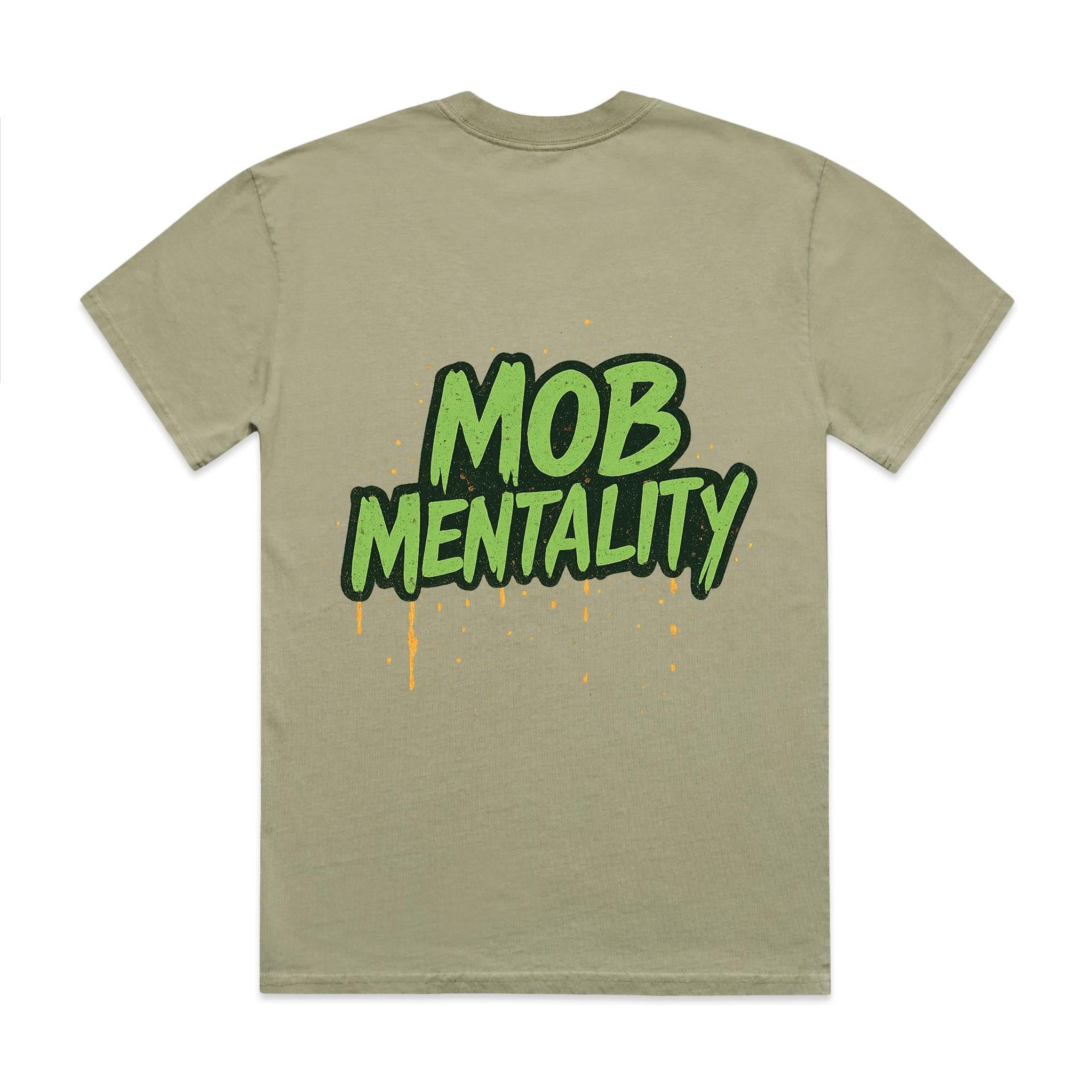 Mob Mentality Heavy Faded Tee