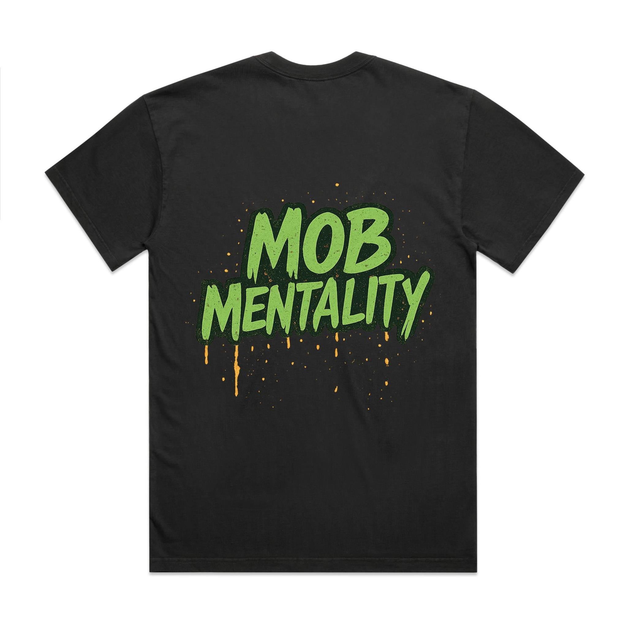 Mob Mentality Heavy Faded Tee