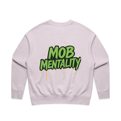 Mob Mentality Ladie&
