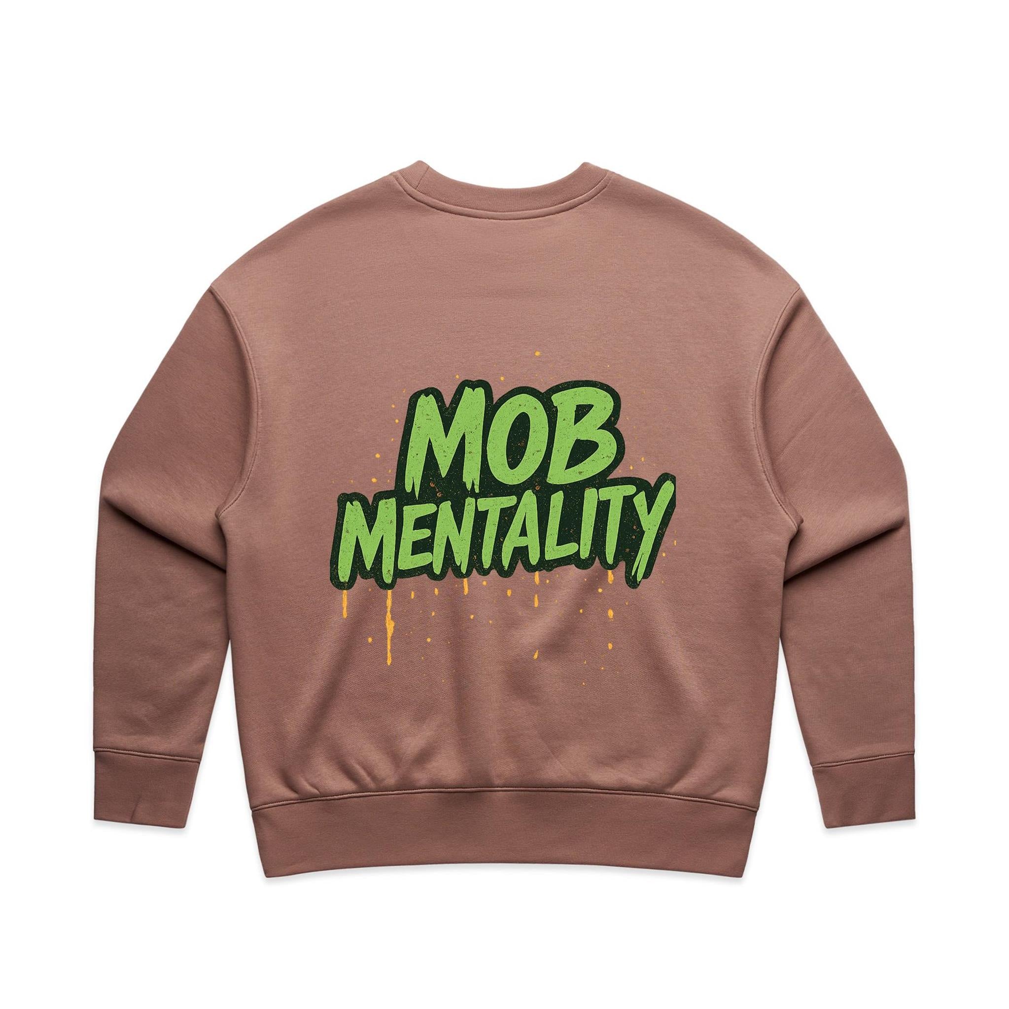 Mob Mentality Ladie&