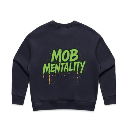 Mob Mentality Ladie&