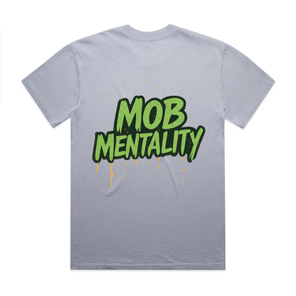 Mob Mentality Heavy Faded Tee
