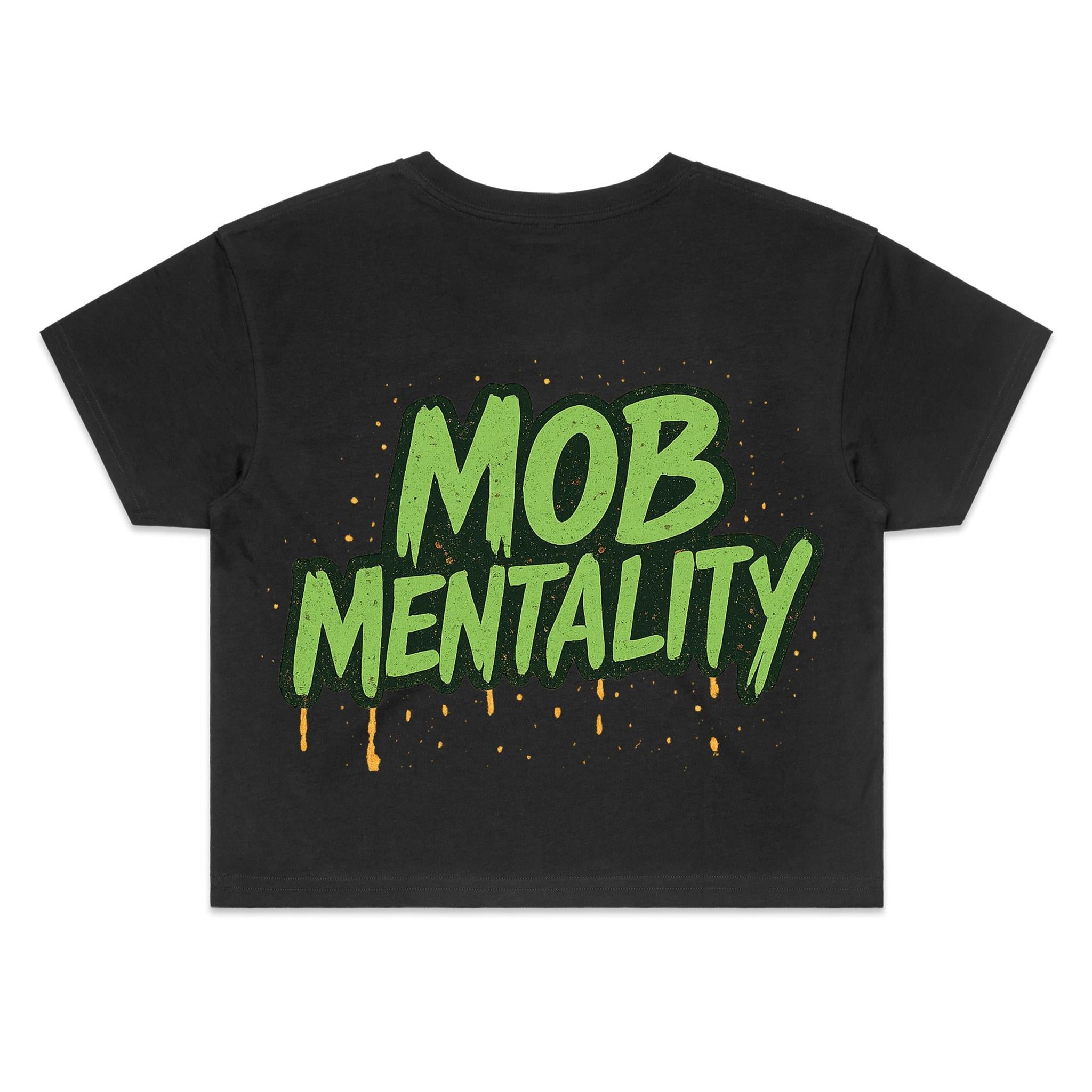 Mob Mentality - Women&