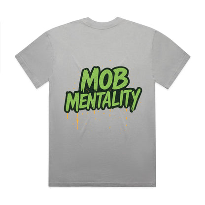 Mob Mentality Heavy Faded Tee