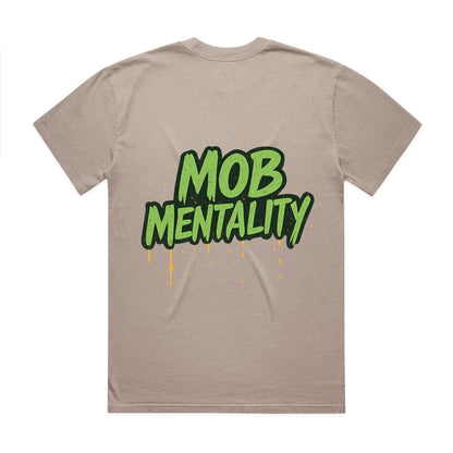 Mob Mentality Heavy Faded Tee